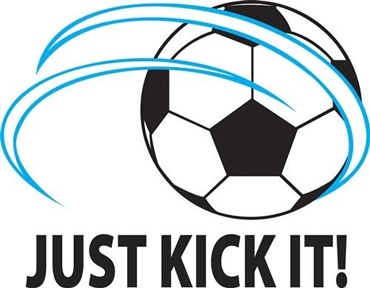 JUST KICK IT