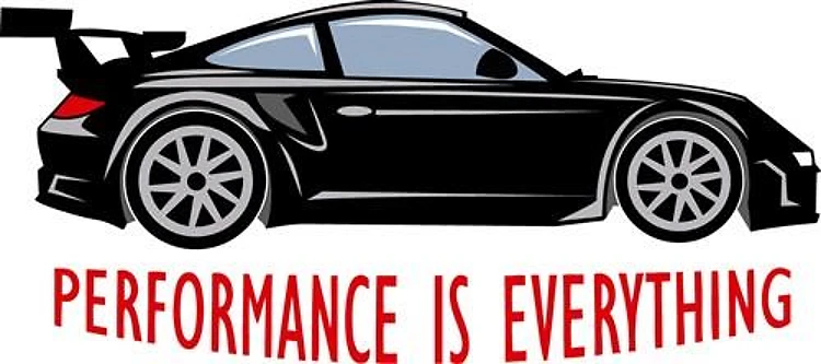 Performance Is Everything