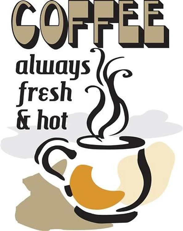 ALWAYS FRESH AND HOT
