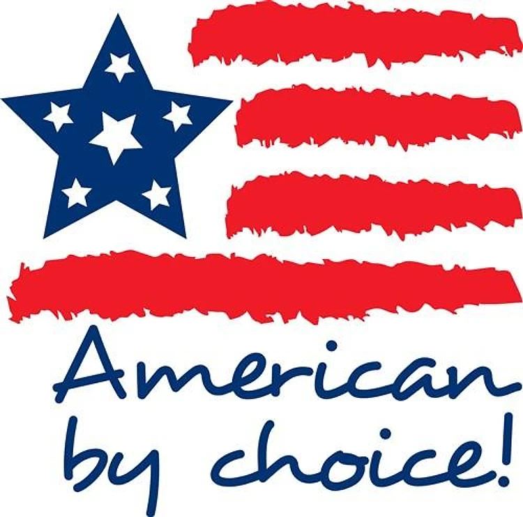 AMERICAN BY CHOICE