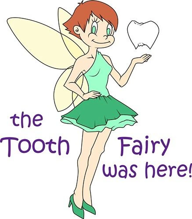 TOOTH FAIRY WAS HERE