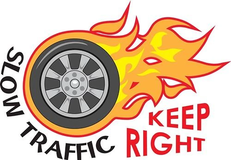 SLOW TRAFFIC KEEP RIGHT