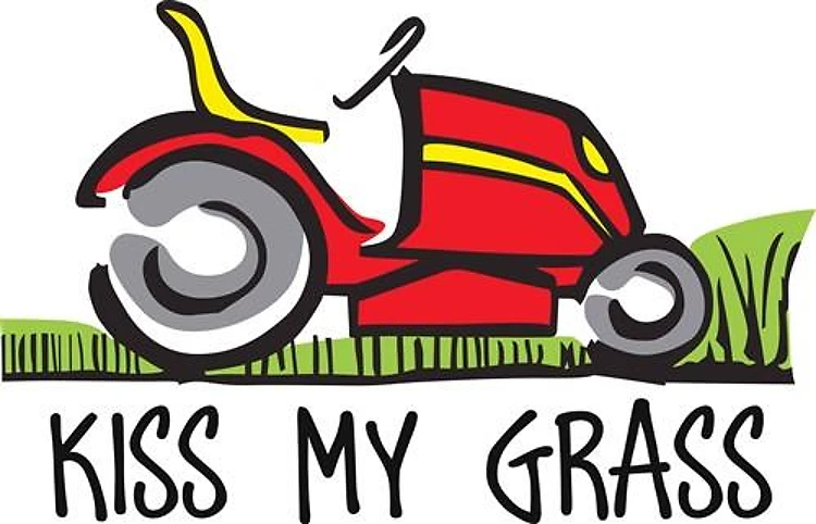 KISS MY GRASS