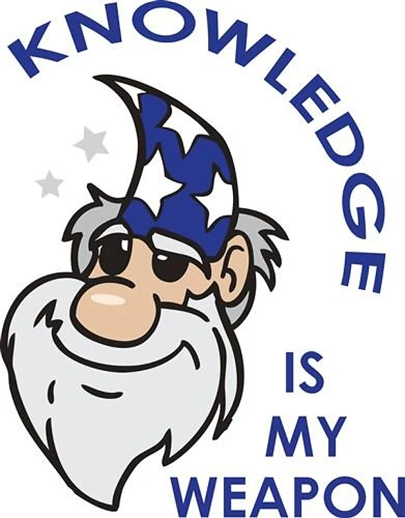 KNOWLEDGE IS MY WEAPON