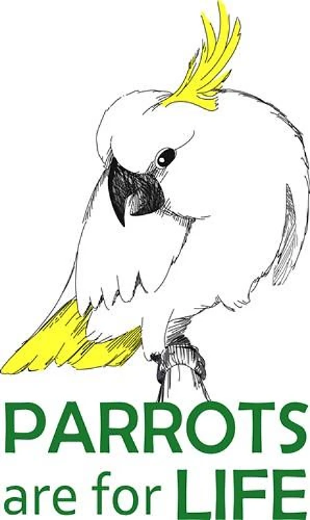 PARROTS ARE FOR LIFE