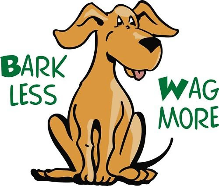 BARK LESS WAG MORE