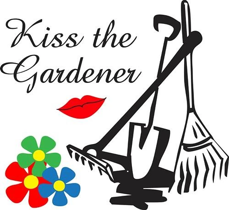 KISS THE GARDENER