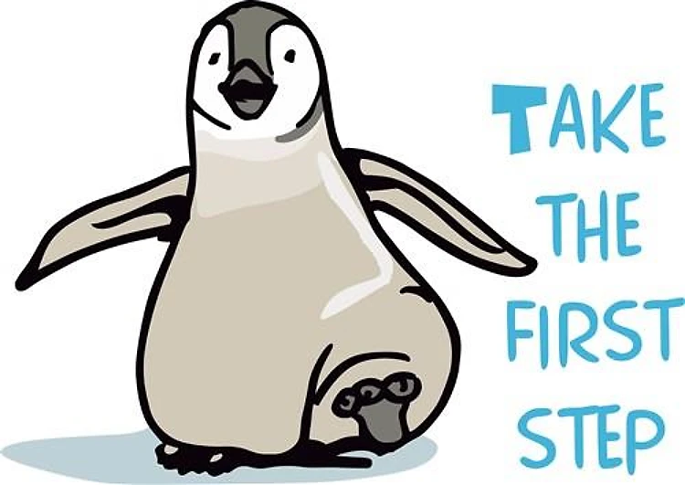 TAKE THE FIRST STEP
