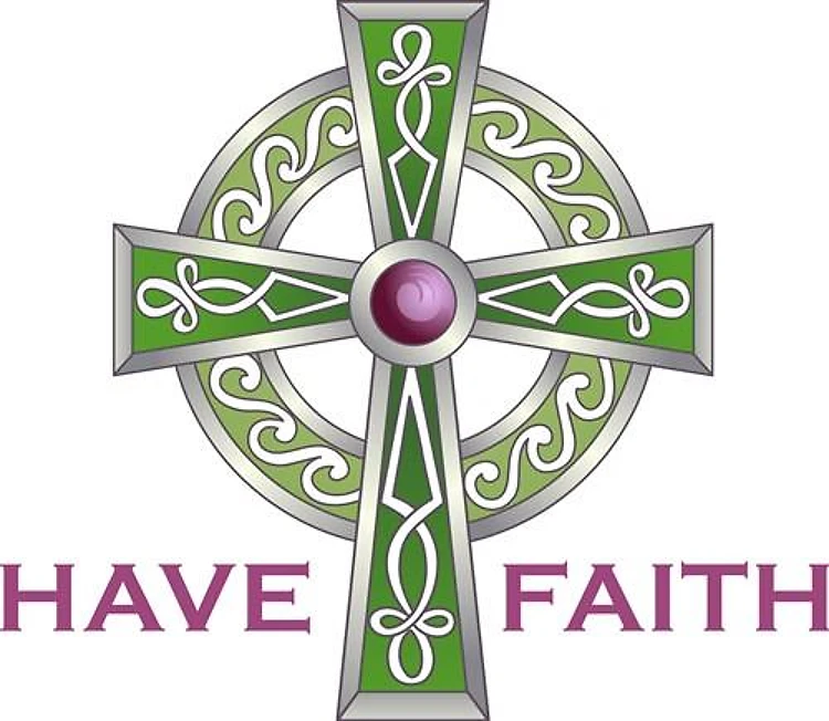 HAVE FAITH