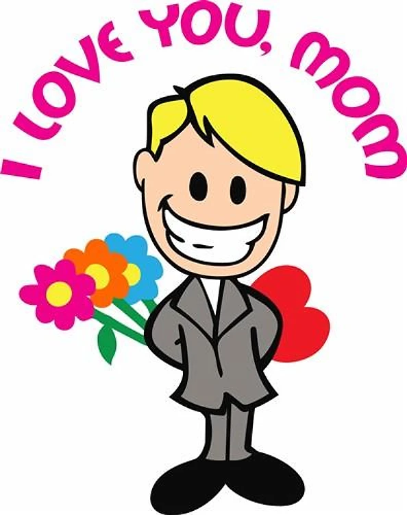 I LOVE YOU MOM