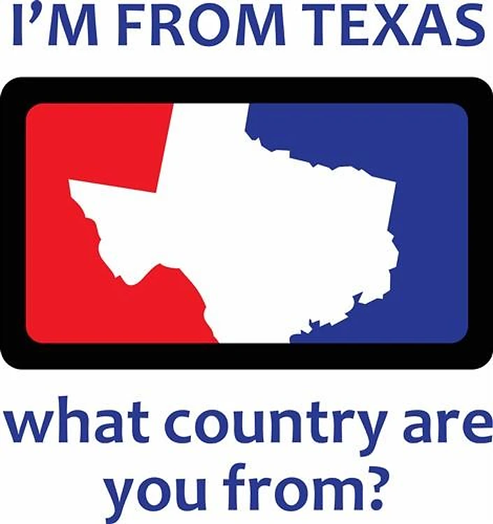 IM FROM TEXAS