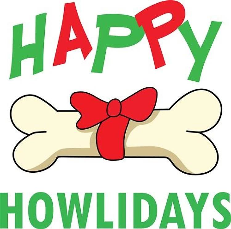 HAPPY HOWLIDAYS