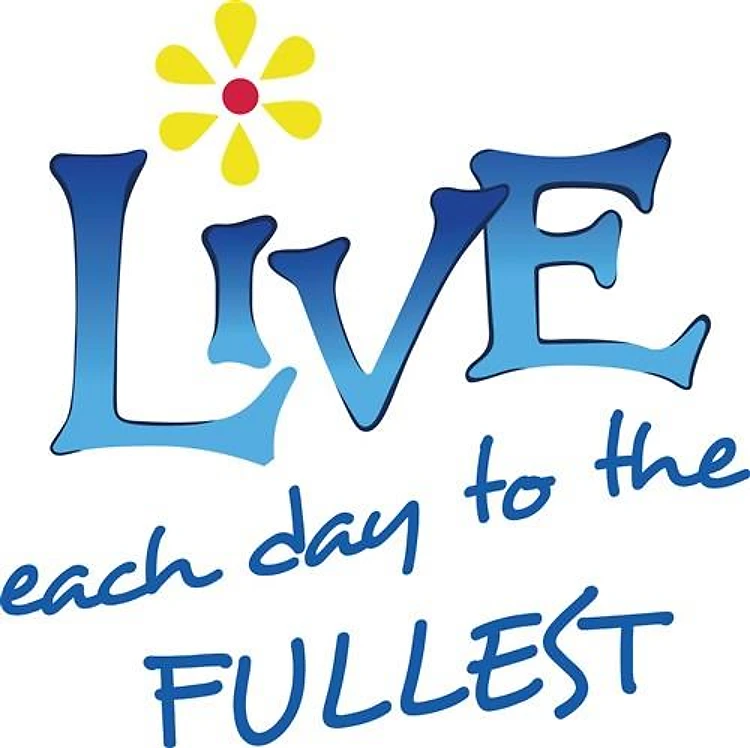 LIVE TO THE FULLEST