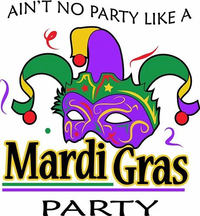 NO PARTY LIKE MARDI GRAS