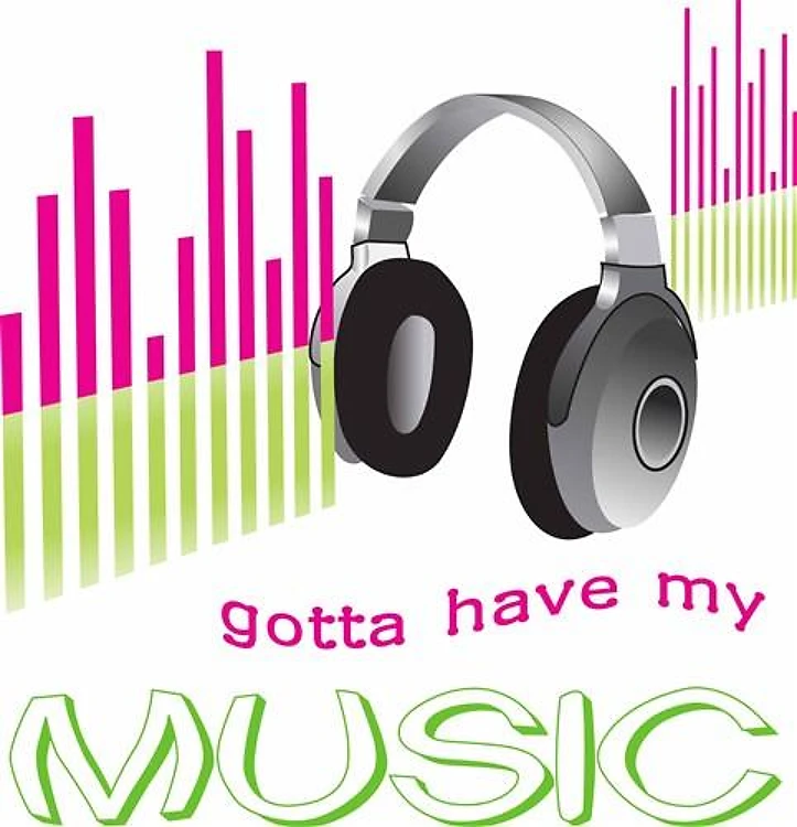 GOTTA HAVE MY MUSIC