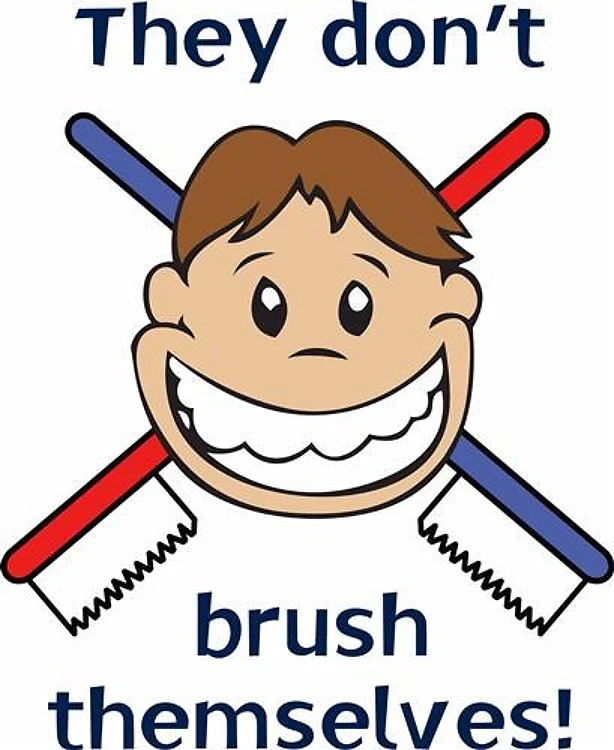 DONT BRUSH THEMSELVES