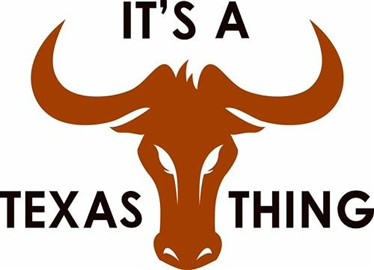 ITS A TEXAS THING