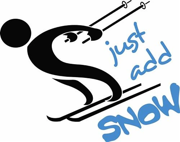 JUST ADD SNOW