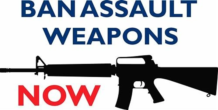 BAN ASSAULT WEAPONS