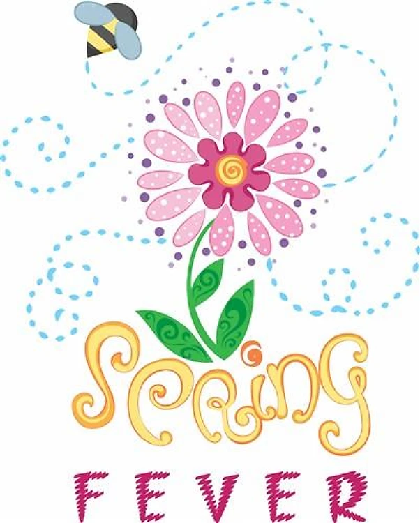 SPRING FEVER