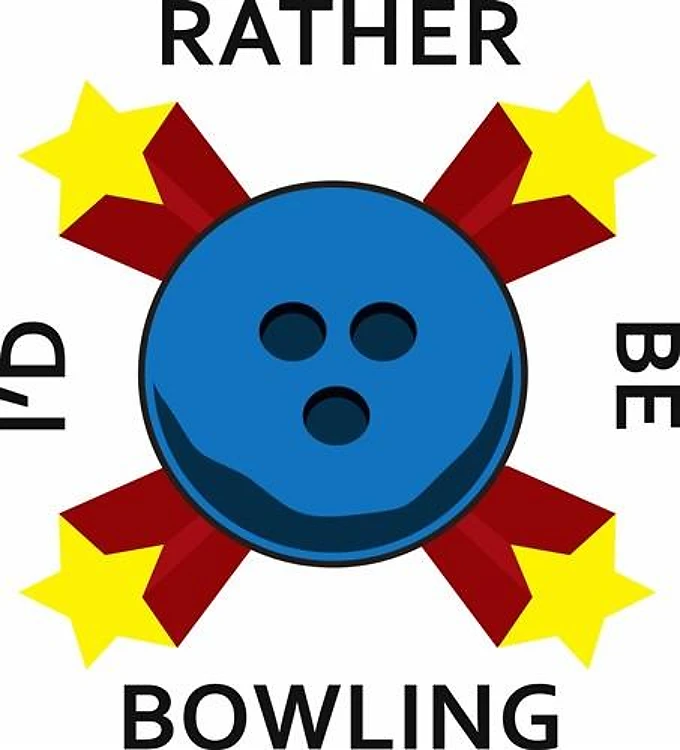 RATHER BE BOWLING
