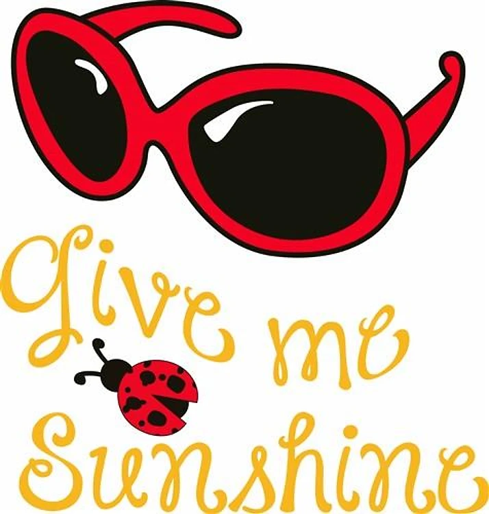 GIVE ME SUNSHINE