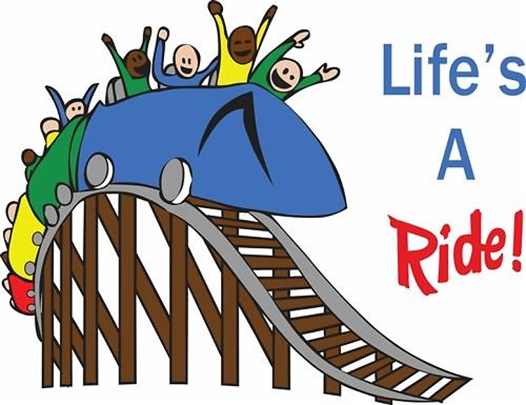 LIFES A RIDE