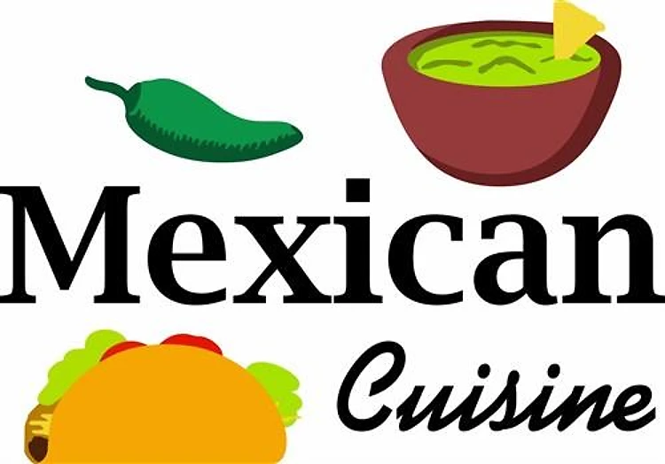MEXICAN CUISINE