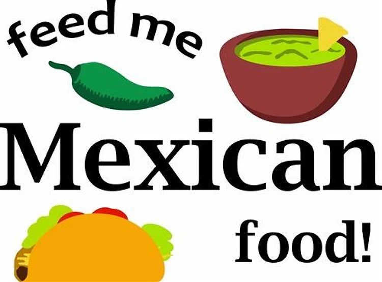 FEED ME MEXICAN