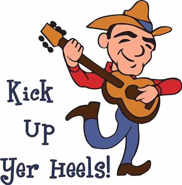 KICK UP YER HEELS