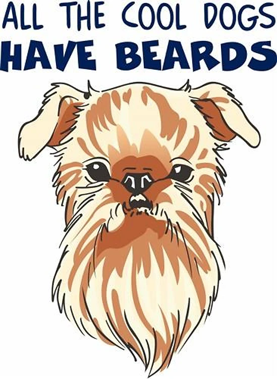 COOL DOGS HAVE BEARDS