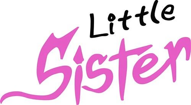 LITTLE SISTER