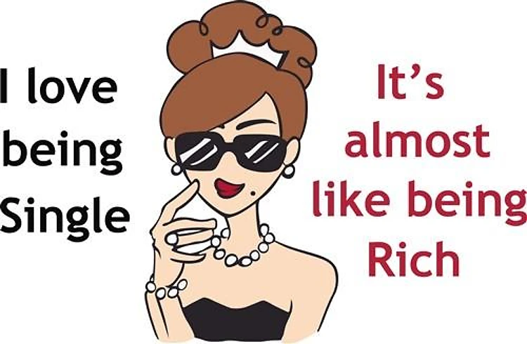 I LOVE BEING SINGLE
