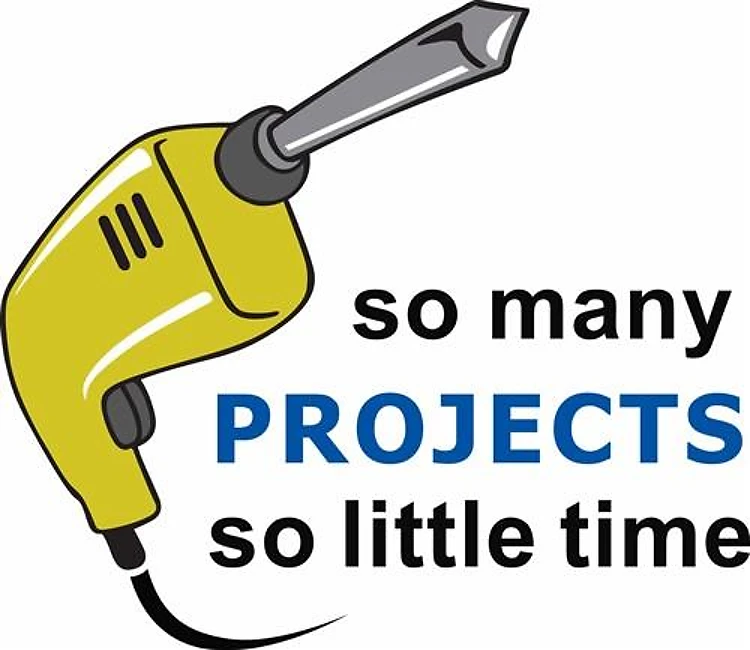 SO MANY PROJECTS