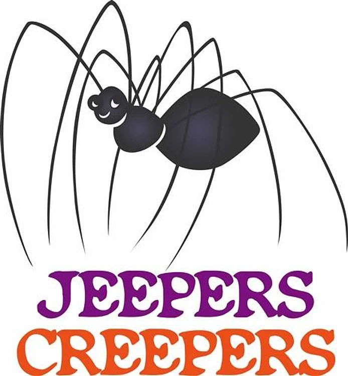 JEEPERS CREEPERS