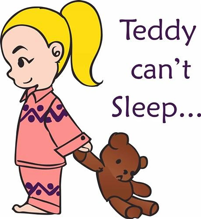 TEDDY CANT SLEEP