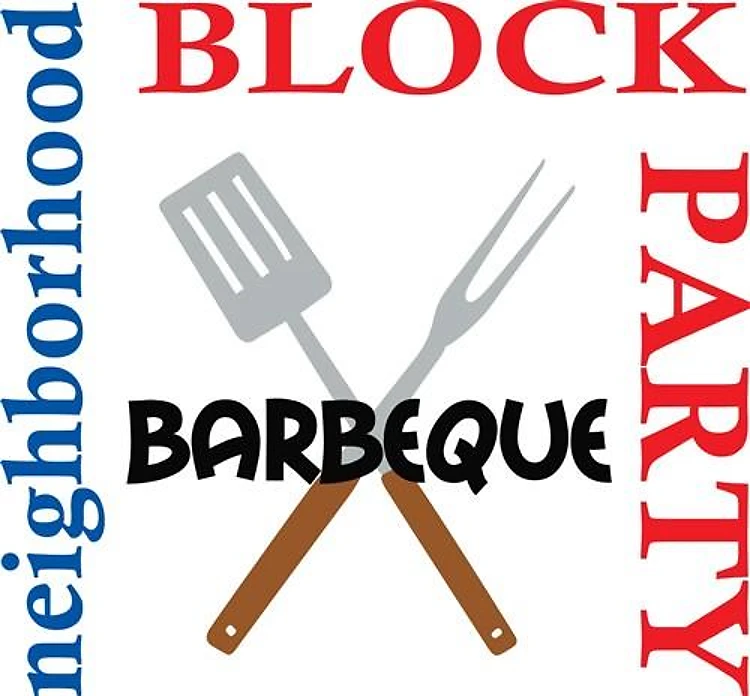 NEIGHBORHOOD BLOCK PARTY