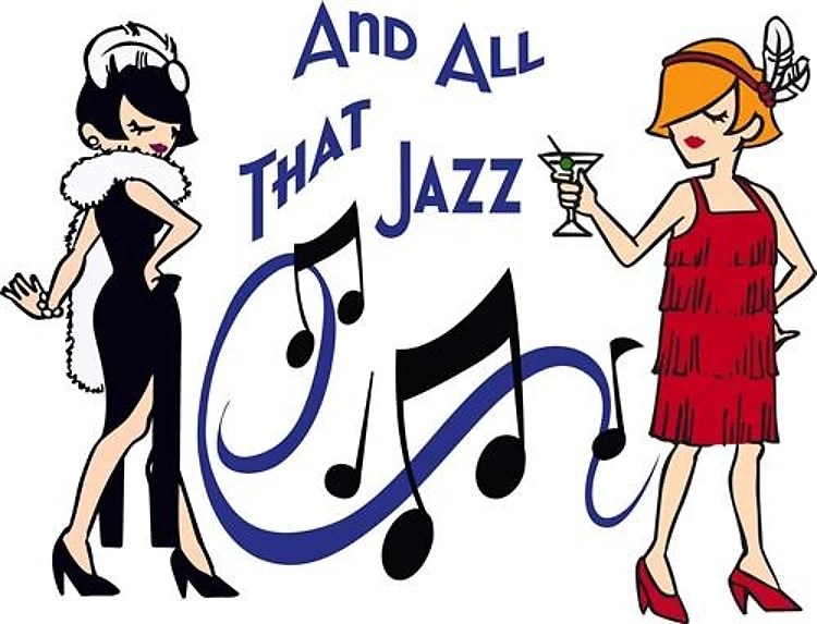 AND ALL THAT JAZZ