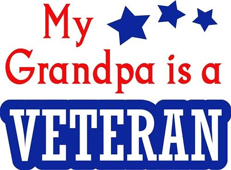 GRANDPA IS A VETERAN