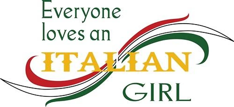 EVERYONE LOVES AN ITALIAN GIRL