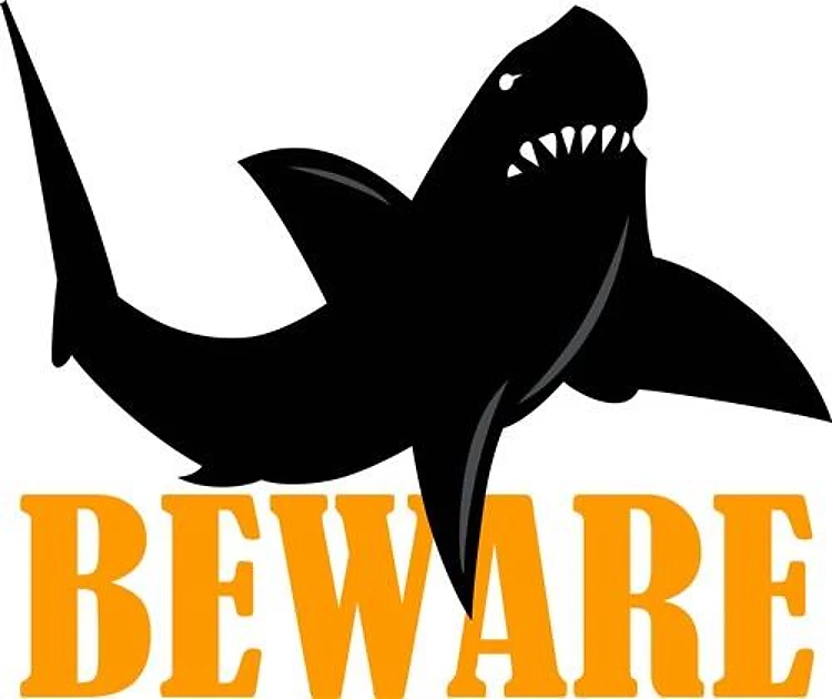 BEWARE OF SHARKS