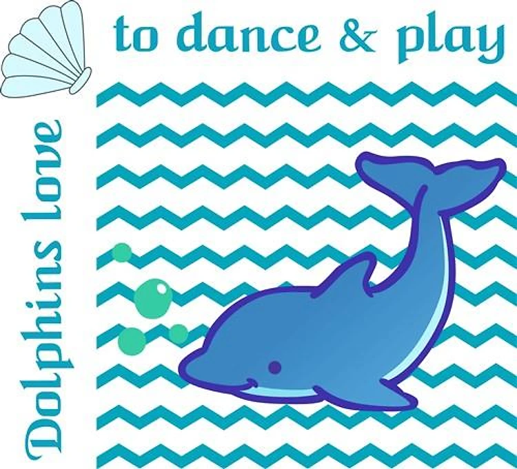 DOLPHINS LOVE TO DANCE AND PLAY