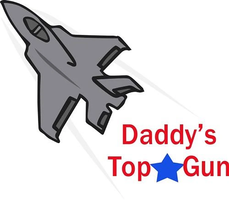 DADDYS TOP GUN