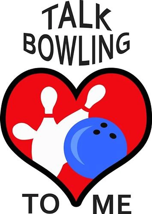 TALK BOWLING TO ME