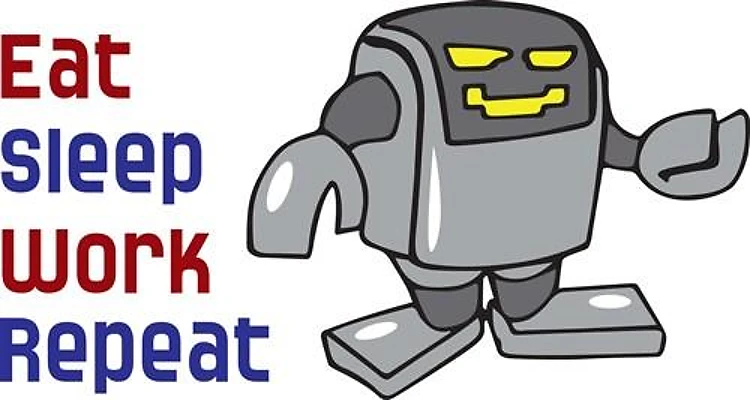 EAT SLEEP WORK REPEAT
