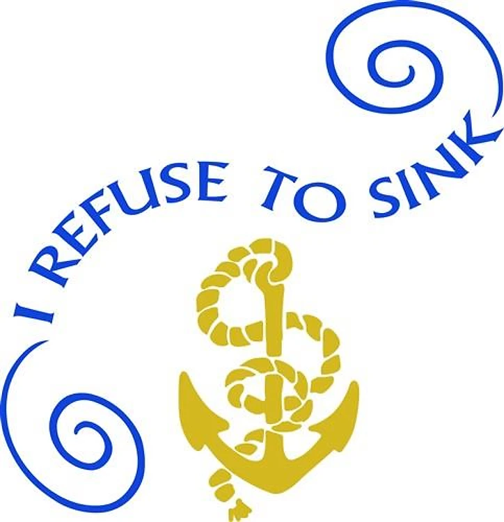 I REFUSE TO SINK