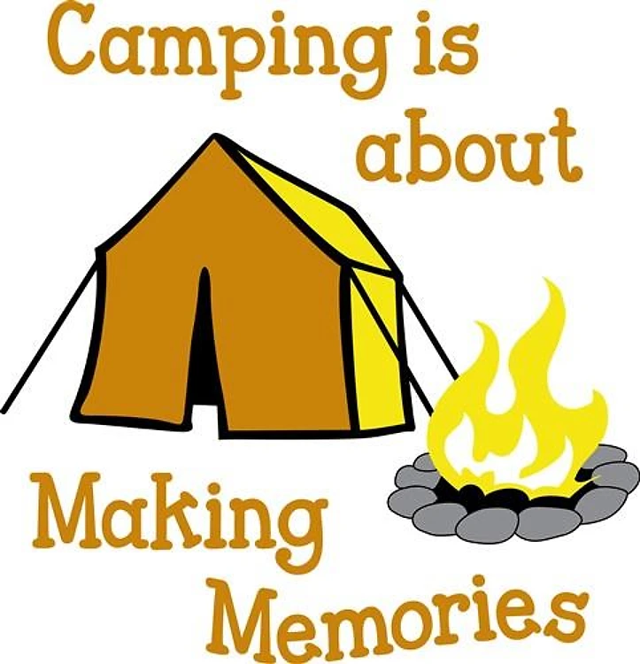 CAMPING MAKING MEMORIES