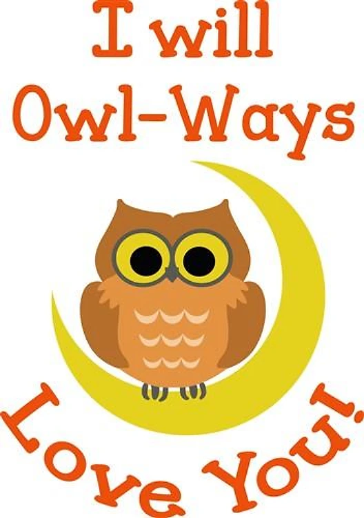 OWLWAYS LOVE YOU