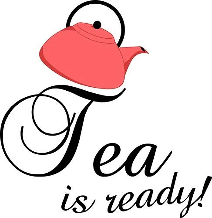 Tea Is Ready