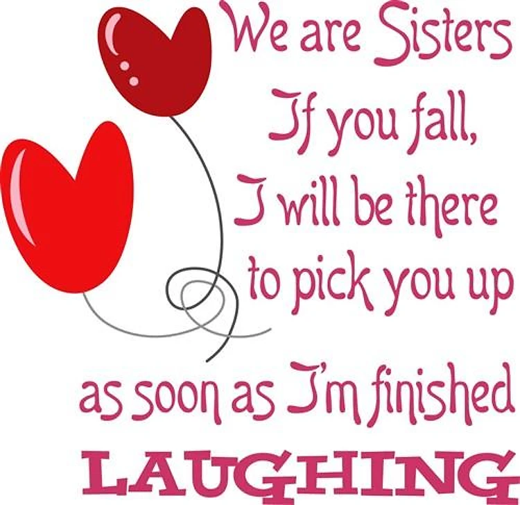 WE ARE SISTERS